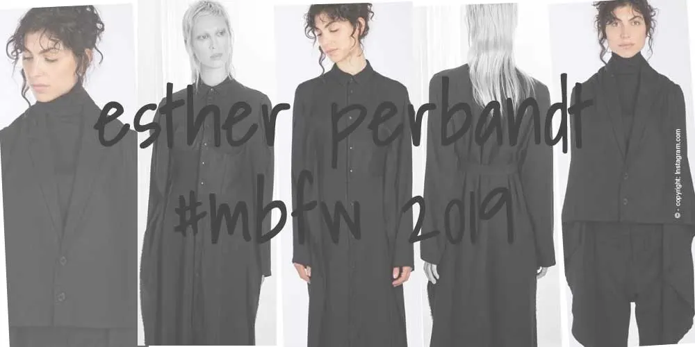 Esther Perbandt X Fashion Week Berlin 2019