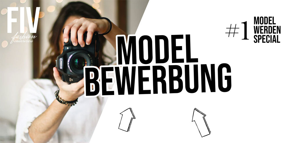 1-model-bewerbung-modeln-hilfe-agentur-chef-modemagazin-video-youtube-blog